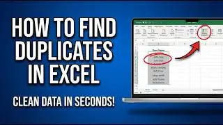 How to Find Duplicates in Excel (Fast & Easy)