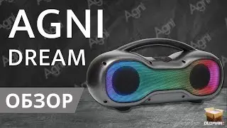 ОБЗОР AGNI DREAM 80ВТ | СТЕРЕО БУМБОКС КОЛОНКА