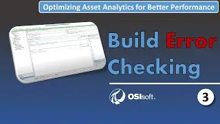Optimizing Asset Analytics - Build Error Checking into an Analytic