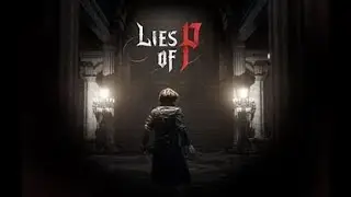 Lies of P Demo - Parte 1