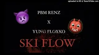 PBM Renz X Yung Floxko - Ski Flow (Official Audio)