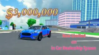 Car DealershipShip Tycoon New Car Roblox