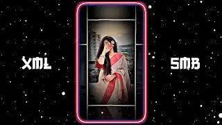 BEAUTIFUL × TANG TANG XML FILE 🖤🌿 || NEW TREND XML 🌈😻 || NEW XML FILE 💥💦 || 