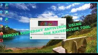 How To Remove Kaspersky Antivirus using the Kavremover tool