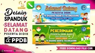 Desain Banner Selamat Datang Peserta Didik Baru - Spanduk PPDB Sekolah (Free CDR) - 