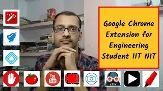 [FULL] Google Chrome Extension for Engineering Student 2021 | IITs, NITs | UPSC | IAS | 🔥🔥🔥
