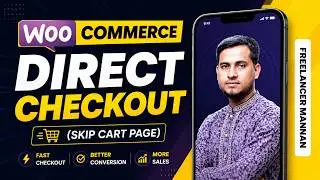 eCommerce 🚀Woocommerce Direct Checkout Setup to skip the Cart Page By Freelancer Mannan