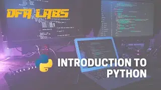 Introduction To Python Programming | Python Basics | DFA Labs 