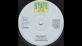 Delegation...Oh Honey...Extended Mix...