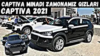 CAPTIVA NARXLARI 2021 ARZON CAPTIVA 2021 SAMARQAND MOSHINA BOZORI 2021 КАПТИВА НАРХЛАРИ 2021 UZBEK