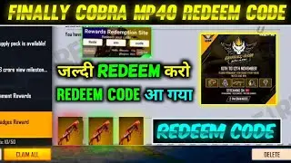 FREE FIRE TODAY REDEEM CODE | FINALLY COBRA MP40 REDEEM CODE | FF COBRA MP40 REDEEM CODE
