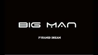 BIG MAN