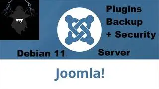 Joomla website on Debian 11 server - Part 2 /Plugins + Backup