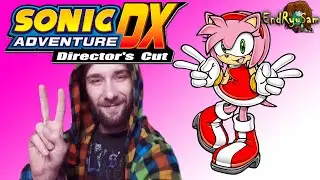 #16 А вот и Эми ■ Прохождение Sonic Adventure DX: Director's Cut