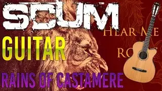 SCUM Guitar - Rains of Castamere [with tabs]