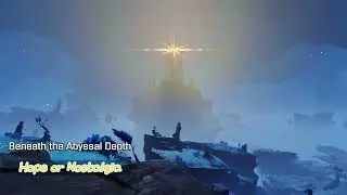 Hope or Nostalgia | Genshin Impact - Beneath the Abyssal Depth
