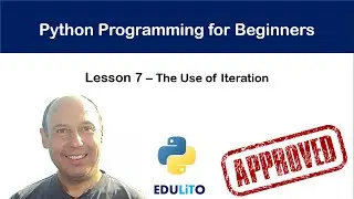 Python Tutorial for Absolute Beginners #7 - The Use of Iteration