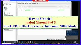How to Unbrick Xiaomi Pad 5 Stuck EDL Black Screen - Qualcomm 9008 Mode