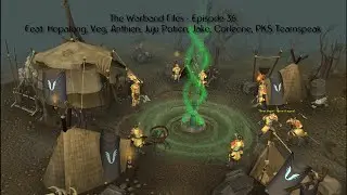 RuneScape - The Warband Files - Episode 36 (WHATEVER WEDNESDAY)