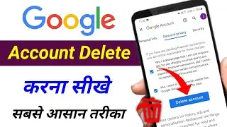 Google Account Delete Kaise Kare | How to Delete Google Account Permanently
