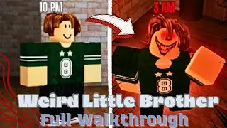 Weird Strict Little Brother🧒ROBLOX