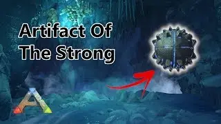 ARK: Survival Evolved - [THE ISLAND] How To Get The Artifact Of The Strong (2019)