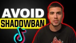 how to properly avoid getting shadowbanned