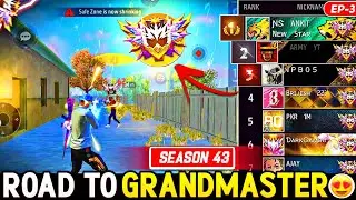 Road To Grandmaster Season-43🔥 Rank Pushing Region Top 1 in squad |Ep-3