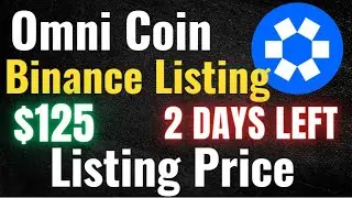 Binance Launchpool | Binance New Listing || Omni Coin Price Prediction ||