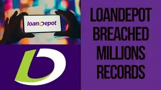 LoanDepot Mortgage Company Hit by Ransomware.  LoanDepot Millions of Customers Down.  Cybersecurity