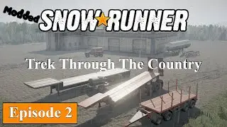 Trek Through The Country | SnowRunner | Episode 2