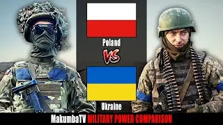 Poland 2022 vs Ukraine 2022 | Military Power Comparison