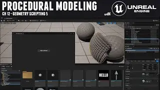 Procedural Modeling with Unreal 5 - Ch 12 Geometry scripting 5