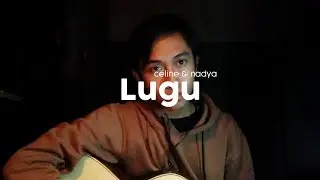 Lugu - Celine Nadya | saidnurr cover