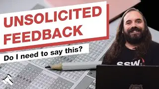How and when to offer unsolicited feedback | Matt Goldman & Ulysses Maclaren | SSW Rules