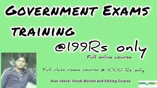 Government exams training @199 Rs. Training courses by Dishami.Com