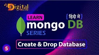 5- How to Create Database & Drop Database in MongoDB | MongoDB Tutorial in Hindi