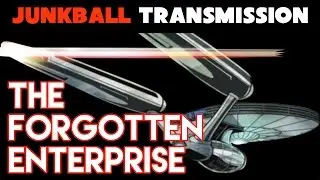 The Forgotten Enterprise - The First USS Enterprise NCC-1701?