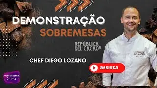 Sobremesas | Chef Diego Lozano | Republica del Cacao