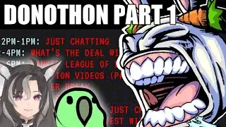 [DONOTHON PART 1] LoL w/ Rima & Parrot | Reacting to Parrot4chan | NPC Stream | BDSM Test