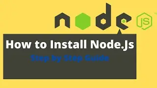 How to install Node js on windows 7 and 10 step by step guide