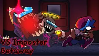 Friday Night Funkin' VS Impostor: Getaway - Fanmade Mod | FNF MODS