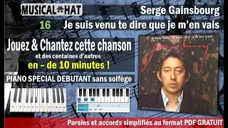 CHANSON 16 / SERGE GAINSBOURG - Je suis venu te dire (TUTO 01 PIANO)