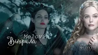 Maleficent ~ Melovin Вітрила ~