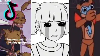 fnaf tiktok memes that got me wheezing uncontrollably