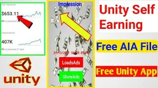 How To Earn Money $40 to $50 Everyday Unity ads aia file | High eCPM aia file for unity ads