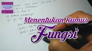 Contoh Soal Menentukan Rumus Fungsi (Example How To Determine Function Formula)