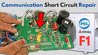 PEL/CHIGO Inverter Ac Communication Circuit (F1 Error) Repair