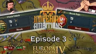EU4: Imperial Ambition - Episode 3