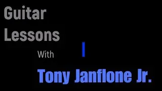 Skype Guitar Lessons With Tony Janflone Jr